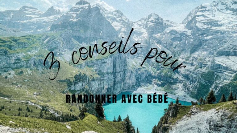 3 CONSEILS POUR DEMARRER LA RANDO AVEC BEBE